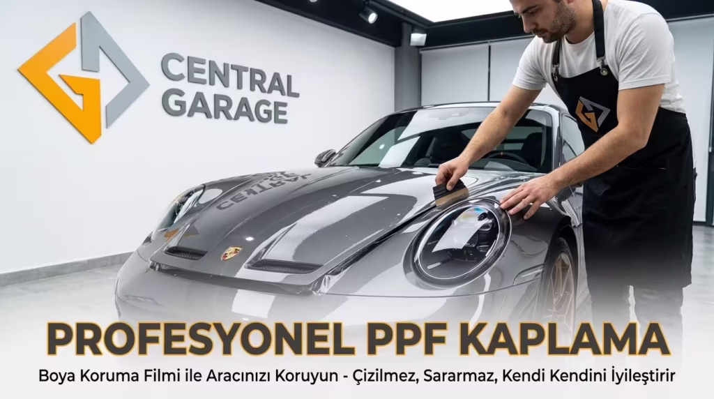 Eskişehir ppf kaplama central garage araç kaplama